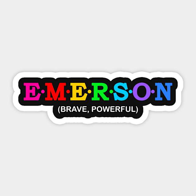 Emerson  - Brave, Powerful. Sticker by Koolstudio